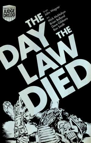 TRADE BUNDLE: The Day The Law Died / Luna 1 / The Judge Child Saga de John Wagner