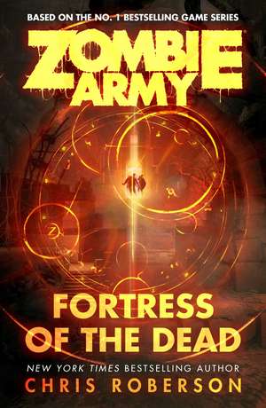 Fortress of the Dead de Chris Roberson