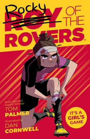 Rocky of the Rovers: Rocky de Tom Palmer