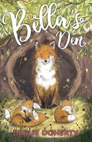 BELLAS DEN de Berlie Doherty