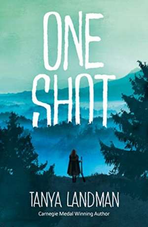 One Shot de Tanya Landman