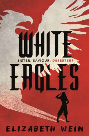 White Eagles de Elizabeth Wein