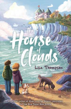 The House of Clouds de Lisa Thomson