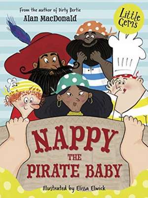 Nappy the Pirate Baby de Alan MacDonald