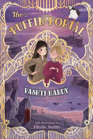 The Puffin Portal de Vashti Hardy