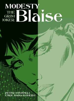 Modesty Blaise - The Grim Joker: The Young Mistress de Peter O'Donnell