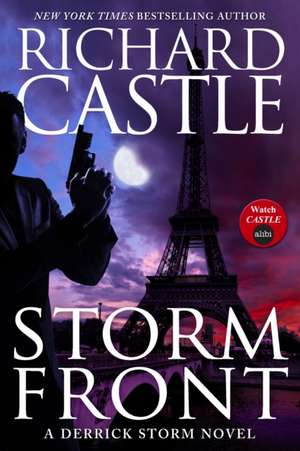 Castle, R: Storm Front