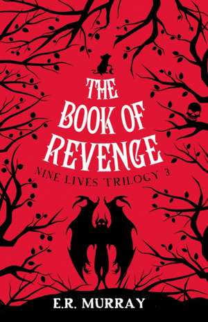 The Book of Revenge: de E. R. Murray