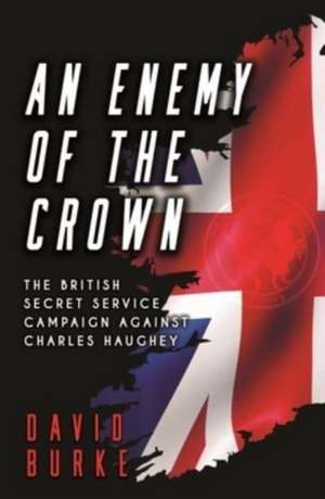 An Enemy of the Crown de David Burke