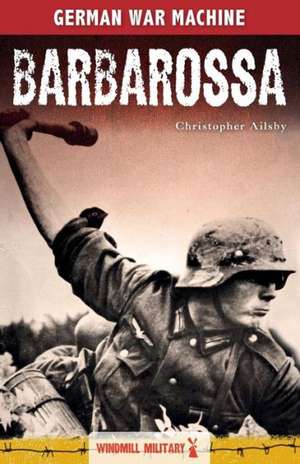 Barbarossa: History's Greatest Tank Battle de Christopher Ailsby