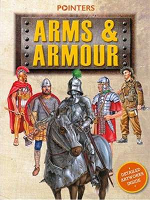 Arms and Armour de Dawn Titmus