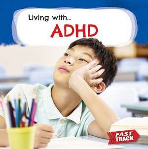 ADHD de Nancy Dickmann