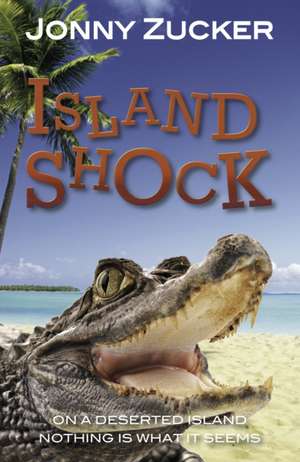 Island Shock de Zucker Jonny