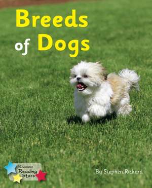 Breeds of Dogs de Rickard Stephen