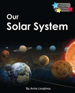 Our Solar System de Loughrey Anita