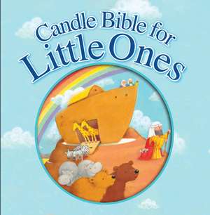 Candle Bible for Little Ones de Juliet David