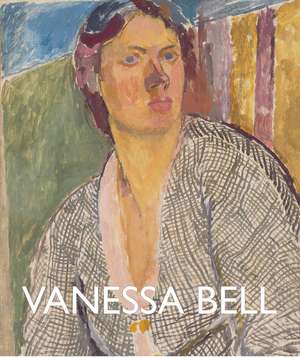 Vanessa Bell de Sarah Milroy