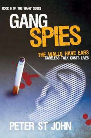 Gang Spies de PETER ST.JOHN