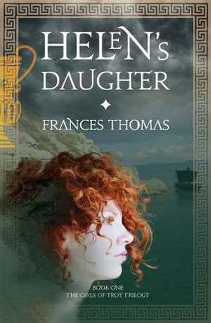 Helen's Daughter de Frances Thomas