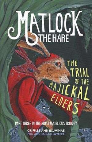 Matlock the Hare de Phil Lovesey