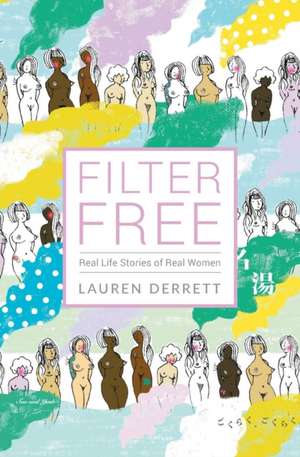 Filter Free de Lauren Derrett