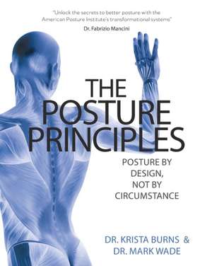 The Posture Principles de Mark Wade