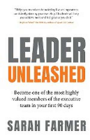 Leader Unleashed de Sarah Farmer