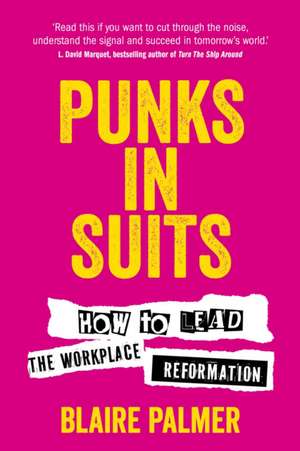 Punks in Suits de Blaire Palmer