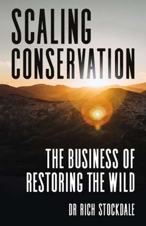 Scaling Conservation de Richard Stockdale