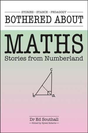Bothered about Maths de Ed Southall