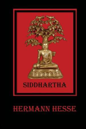 Siddhartha de Hermann Hesse