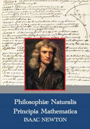 Philosophiae Naturalis Principia Mathematica (Latin,1687) de Isaac Newton