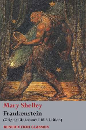 Frankenstein; or, The Modern Prometheus de Mary Wollstonecraft Shelley