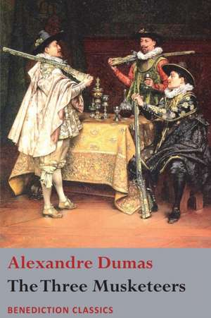 The Three Musketeers de Alexandre Dumas