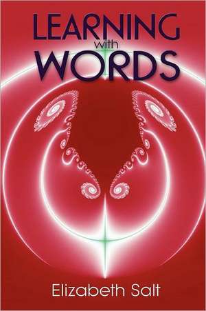 Learning with Words: Dragon Black's Revenge Book 2 de Elizabeth Salt