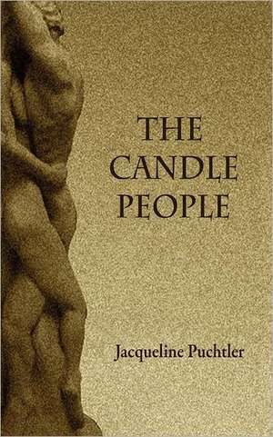 The Candle People de Jacqueline Puchtler