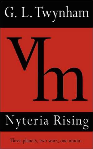 Nyteria Rising (the Thirteenth Series #3) de G. L. Twynham