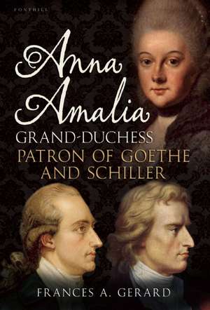 Anna Amalia: The Story of Lighter-Than-Air Craft de Frances A. Gerard