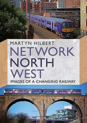 Network North West de Martyn Hilbert