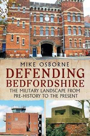 Defending Bedfordshire de Mike Osborne