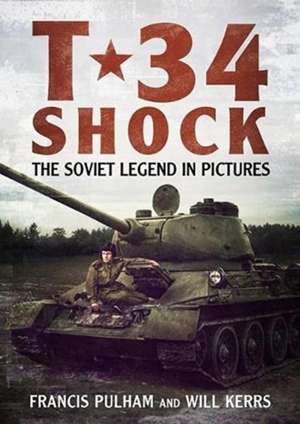 T-34 Shock de Francis Pulham