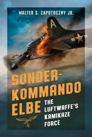 Sonderkommando Elbe de Walter S. Zapotoczny Jr.