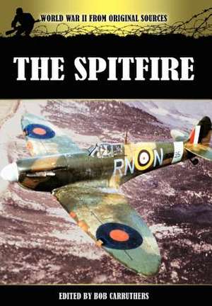 The Spitfire de Bob Carruthers