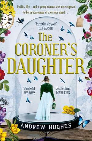 The Coroner's Daughter de Andrew Hughes