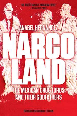 Narcoland de Anabel Hernandez