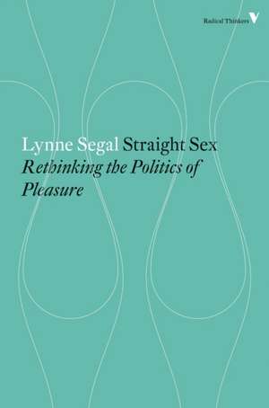 Straight Sex de Lynne Segal