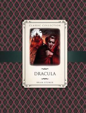 Classic Collection: Dracula de Anne Rooney