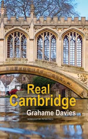 Real Cambridge de Grahame Davies