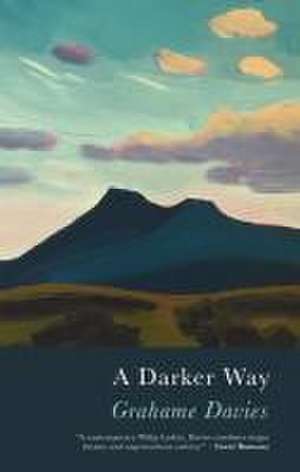 A Darker Way de Grahame Davies