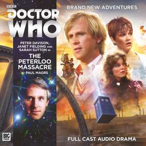 Magrs, P: Doctor Who Main Range 210 - The Peterloo Massacre de Paul Magrs